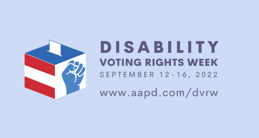Snippet of 2022 Disability Voting Rights Week advertisement